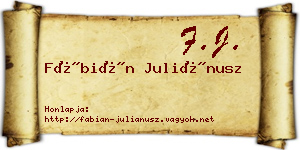 Fábián Juliánusz névjegykártya
